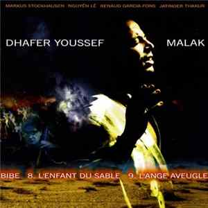 Dhafer Youssef With Markus Stockhausen, Nguyên Lê, Renaud Garcia-Fons, Jatinder Thakur - Malak FLAC