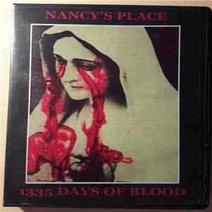 Nancy's Place - 1335 Days Of Blood FLAC