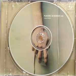 Placebo - 36 Degrees FLAC