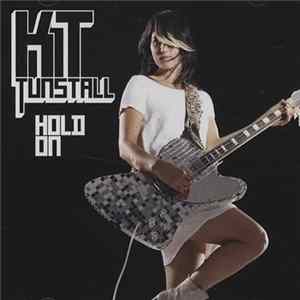 KT Tunstall - Hold On FLAC