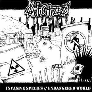 Anticitizen - Invasive Species // Endangered World FLAC