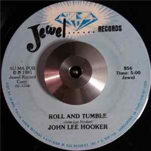 John Lee Hooker - Roll And Tumble / Baby Baby FLAC