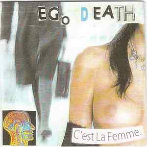 Ego Death - C’est La Femme FLAC