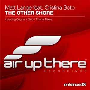 Matt Lange Feat. Cristina Soto - The Other Shore FLAC