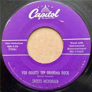Skeets McDonald - You Oughta See Grandma Rock FLAC
