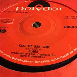 Slade - Tak Me Bak 'Ome FLAC