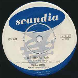 Maria Lessig - Tee Kuinka Vain / Tule Kotiin, Bill Bailey! FLAC