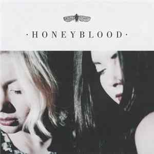Honeyblood - Honeyblood FLAC