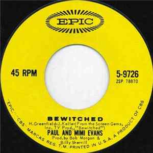 Paul And Mimi Evans - Bewitched / I Think I'm Gonna Kill Myself FLAC