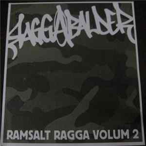 Raggabalder - Ramsalt Ragga Volum 2 FLAC