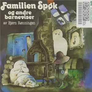 Bjørn Rønningen - Familien Spøk Og Andre Barneviser FLAC