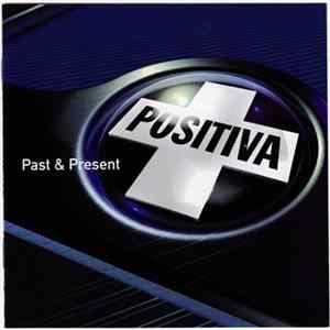 Various - Positiva Past & Present FLAC