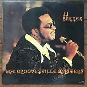 J. J. Barnes - The Groovesville Masters FLAC