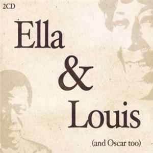 Ella Fitzgerald, Louis Armstrong - Ella & Louis (and Oscar too) FLAC
