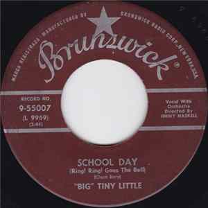 "Big" Tiny Little - School Day (Ring! Ring! Goes The Bell) / That's The Only Way To Live FLAC