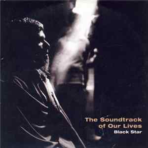 The Soundtrack Of Our Lives - Black Star FLAC