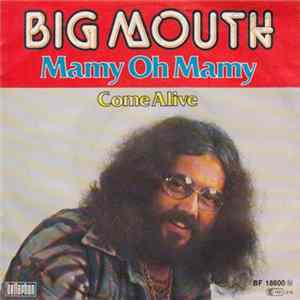 Big Mouth - Mamy Oh Mamy FLAC