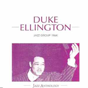 Duke Ellington - Jazz Group 1964 FLAC
