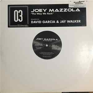 Joey Mazzola - The Way We Rock FLAC