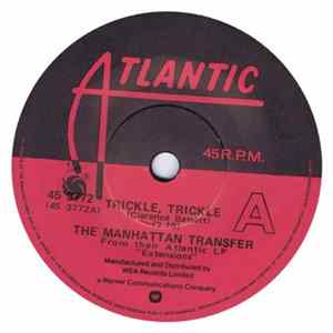 The Manhattan Transfer - Trickle Trickle FLAC