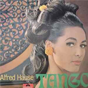 Alfred Hause - Tango FLAC