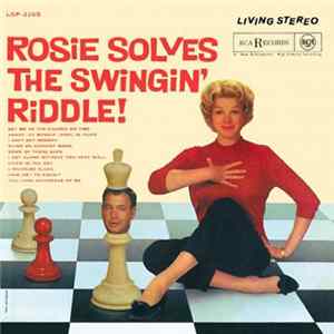 Rosemary Clooney Arranged & Conducted By Nelson Riddle - Rosie Solves The Swingin' Riddle! FLAC