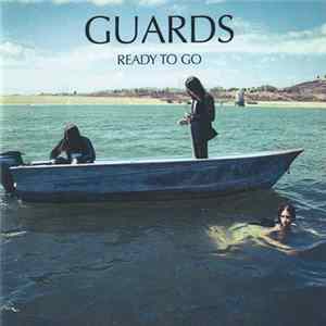 Guards - Ready To Go FLAC