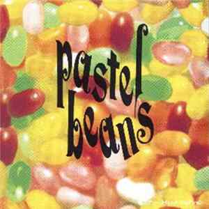 Various - Pastel Beans FLAC