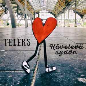 Teleks - Kävelevä Sydän FLAC