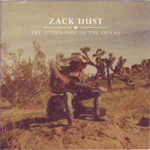 Zack Dust - The Other Side Of The Ocean FLAC