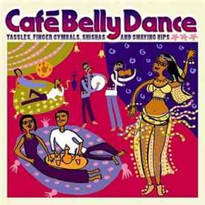 Various - Café Belly Dance FLAC