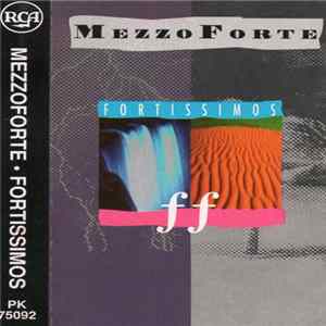 Mezzoforte - Fortissimos FLAC