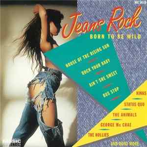 Various - Jeans Rock - Born To Be Wild FLAC