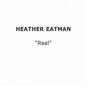 Heather Eatman - Real FLAC