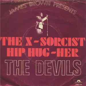 The Devils - The X-Sorcist FLAC