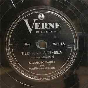 Miguelito Valdés Con Machito Y Su Orquesta - Tierra Va A Tembla / Cabildo FLAC