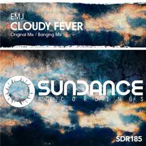 EMJ - Cloudy Fever FLAC