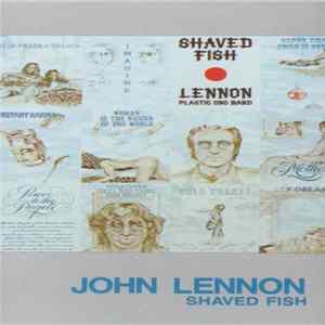 Lennon / Plastic Ono Band - Shaved Fish FLAC