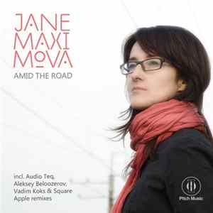 Jane Maximova - Amid The Road FLAC