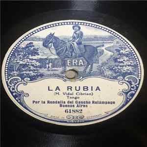 Rondalla Del Gaucho Relampago - La Rubia / Encantadora FLAC