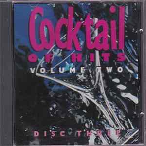 Various - Cocktail Of Hits - Volume Two - Disc Three FLAC