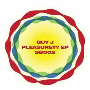 Guy J - Pleasurety EP FLAC