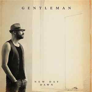 Gentleman - New Day Dawn FLAC