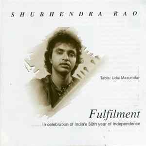 Shubhendra Rao - Fulfilment FLAC