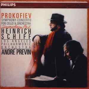 Prokofiev / Heinrich Schiff, Los Angeles Philharmonic Orchestra, André Previn - Symphony-Concerto For Cello & Orchestra / Symphony No.7 FLAC