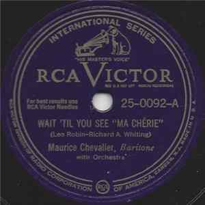 Maurice Chevalier - Wait 'Til You See "Ma Chérie" FLAC