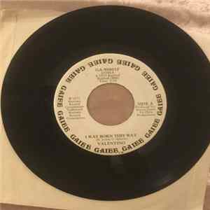 Valentino - I Was Born This Way FLAC