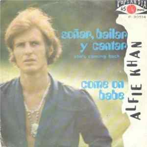 Alfie Khan - Soñar, Bailar Y Cantar FLAC