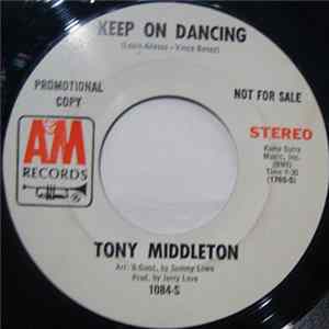 Tony Middleton - Keep On Dancing FLAC