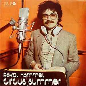 Pavol Hammel - Circus Summer FLAC